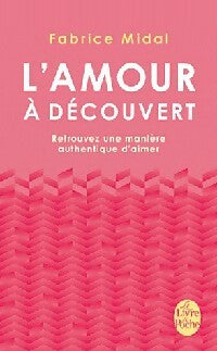 Livrenpoche : L'amour à découvert - Fabrice Midal - Livre