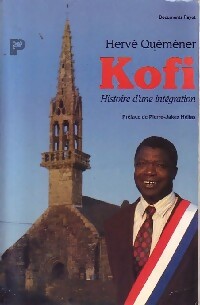 Livrenpoche : Kofi. Histoire d'une intégration - Hervé Quéméner - Livre