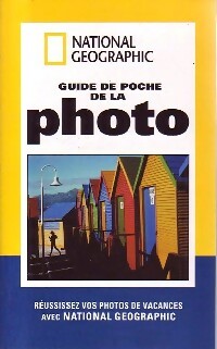 Livrenpoche : Guide de poche de la photo - National Geographic - Livre