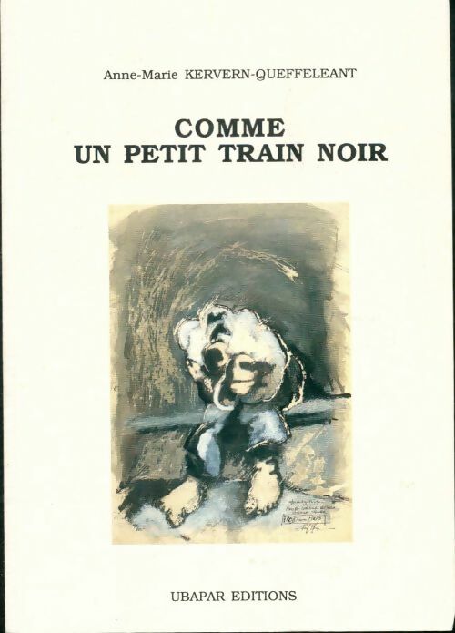 Livrenpoche : Comme un petit train noir - Anne-Marie Kervern-Queefeleant - Livre