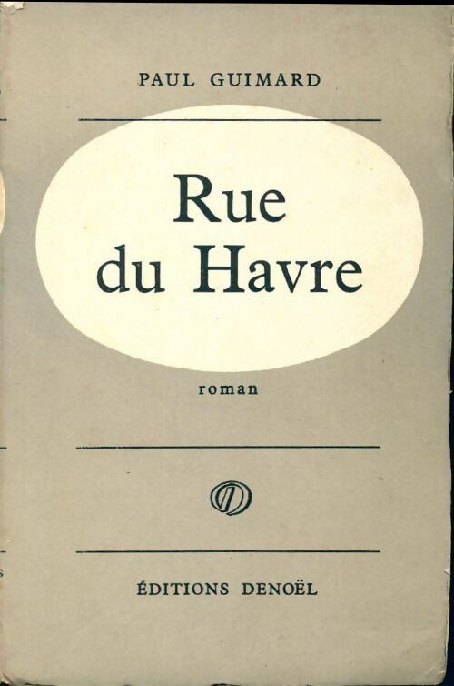 Livrenpoche : Rue du Havre - Paul Guimard - Livre