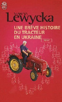 Livrenpoche : Une brève histoire du tracteur en ukraine - Marina Lewycka - Livre