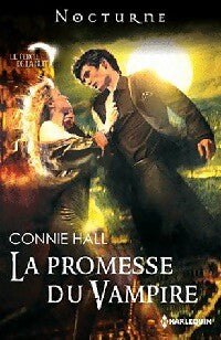 Livrenpoche : La promesse du vampire - Connie Hall - Livre