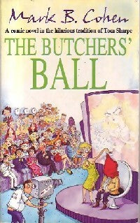 The butcher' ball - Mark B. Cohen -  Coronet Books - Livre