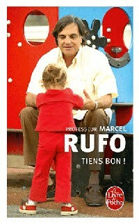 Livrenpoche : Tiens bon ! - Marcel Rufo - Livre