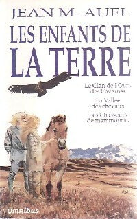 Livrenpoche : Les enfants de la terre : le clan de l'ours des cavernes / La vallée des chevaux / Les chasseurs de mammouths - Jean Marie Auel - Livre