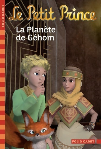Livrenpoche : Le petit prince Tome VII : La planète de Gehom - Fabrice Colin - Livre
