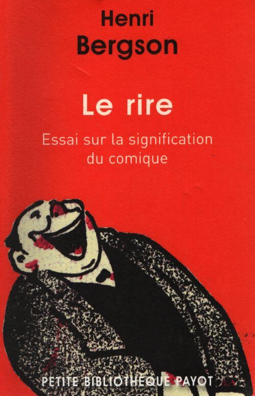 Le rire - Henri Bergson - Livre
