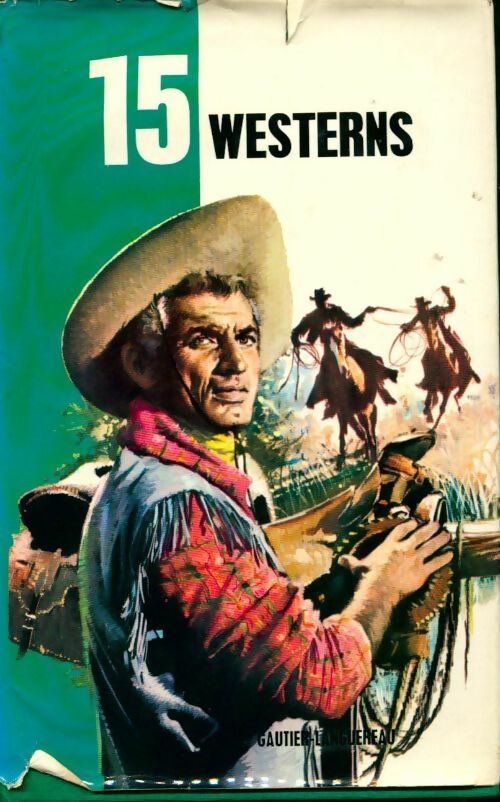 Livrenpoche : 15 Westerns - Collectif - Livre