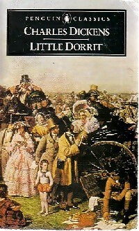 Little Dorrit - Charles Dickens - Livre