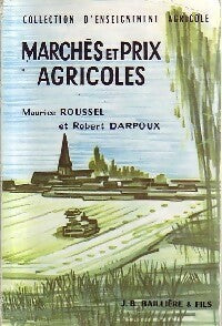Livrenpoche : Marchés et prix agricoles - Robert Darpoux - Livre