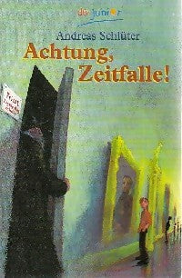 Livrenpoche : Achtung, zeitfalle ! - Andreas Schlüter - Livre
