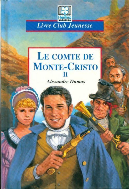 Le comte de monte-cristo Tome II - Alexandre Dumas - Livre