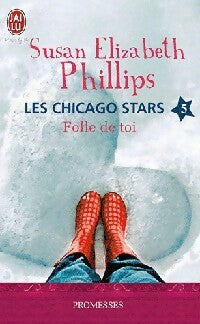 Livrenpoche : Les chicago stars Tome V : Folle de toi ! - Susan Elizabeth Phillips - Livre