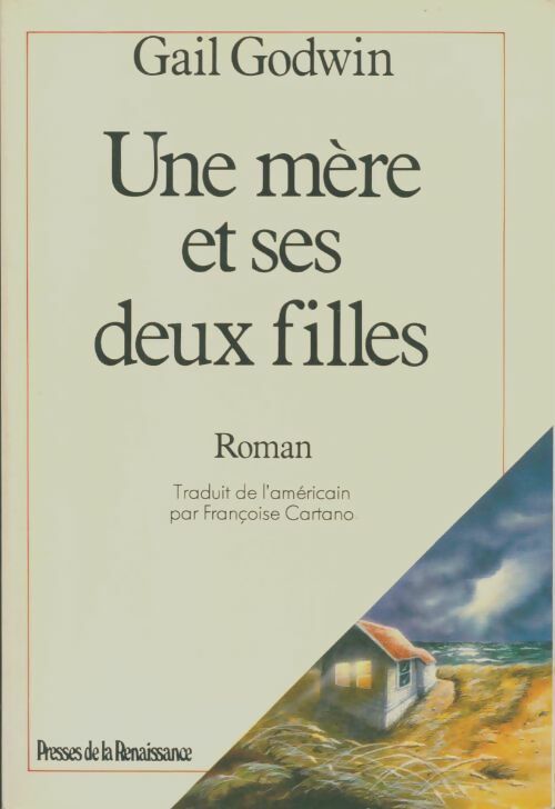 Livrenpoche : Une mère et ses deux filles - Gail Godwin - Livre