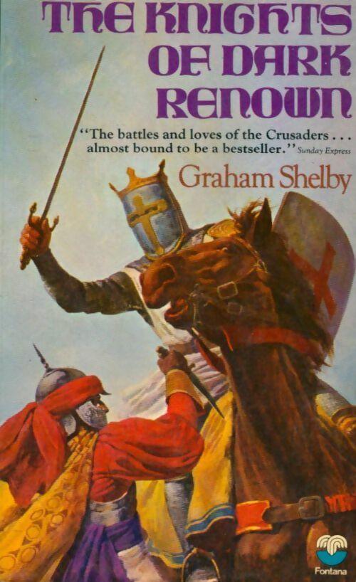 The knight of dark renown - Graham Shelby -  Fontana books - Livre