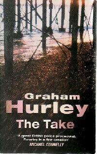 Livrenpoche : The take - Graham Hurley - Livre