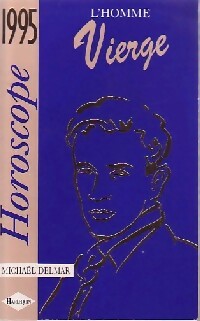 Livrenpoche : L'homme vierge 1995 - Michaël Delmar - Livre