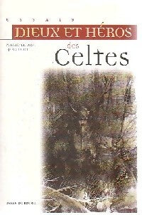 Dieux et héros des celtes - M.-L. Sjoestedt - Livre