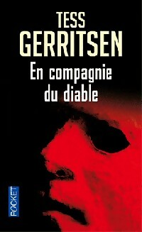 Livrenpoche : En compagnie du diable - Tess Gerritsen - Livre
