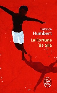 Livrenpoche : La fortune de Sila - Fabrice Humbert - Livre