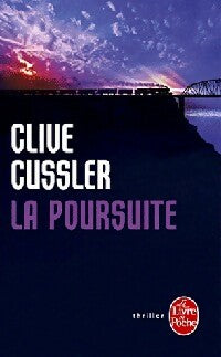 Livrenpoche : La poursuite - Clive Cussler - Livre