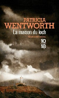 Livrenpoche : La maison du Loch - Patricia Wentworth - Livre