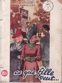 Livrenpoche : Ce que fille veut... - Renée Chevallier - Livre