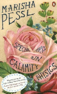 Livrenpoche : Special topics in Calamity physics - Marisha Pessl - Livre
