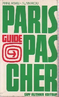 Livrenpoche : Paris pas cher 1974 - Anne Paris, Alain Riou - Livre