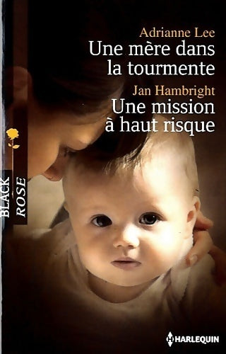 Livrenpoche : Une mère dans la tourmente / Une mission à haut risque - Adrianne Lee, Jan Hambright - Livre