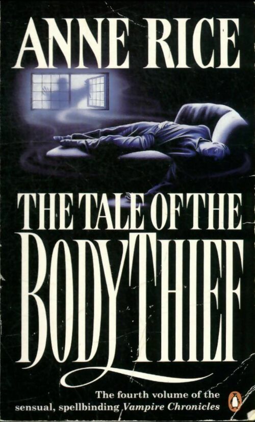 Livrenpoche : The tale of the body thief - Anne Rice - Livre