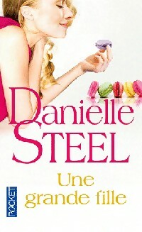 Livrenpoche : Une grande fille - Danielle Steel - Livre