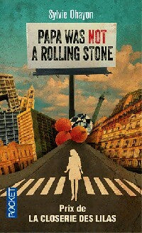 Livrenpoche : Papa was not a rolling stone - Sylvie Ohayon - Livre