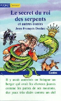 Livrenpoche : Le secret du roi des serpents et autres contes - Jean-François Deniau - Livre