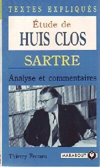 Livrenpoche : Etude de Huis clos de Sartre : Analyse et commentaires - Thierry Ferraro - Livre