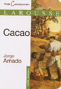 Cacao - Jorge Amado -  Petits Contemporains - Livre