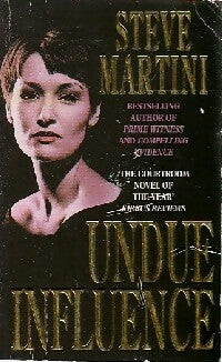 Livrenpoche : Undue influence - Steve Martini - Livre