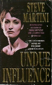 Undue influence - Steve Martini -  Headline GF - Livre