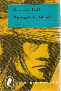 Livrenpoche : Wo warst du, Adam - Heinrich Böll - Livre