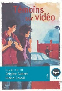 Témoins sur vidéo - Brigitte Aubert, Gisèle Cavali - Livre