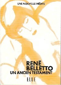 Livrenpoche : Un ancien testament - René Belletto - Livre