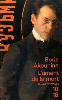 L'amant de la mort - Boris Akounine - Livre