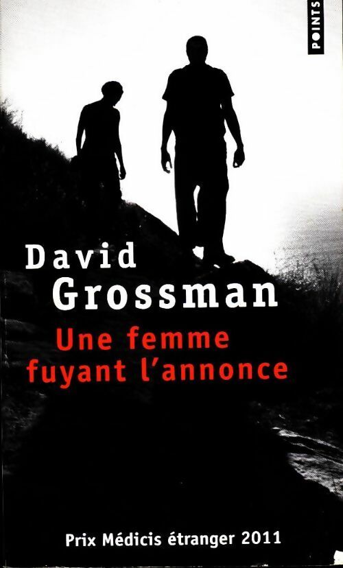 Livrenpoche : Une femme fuyant l'annonce - David Grossman - Livre