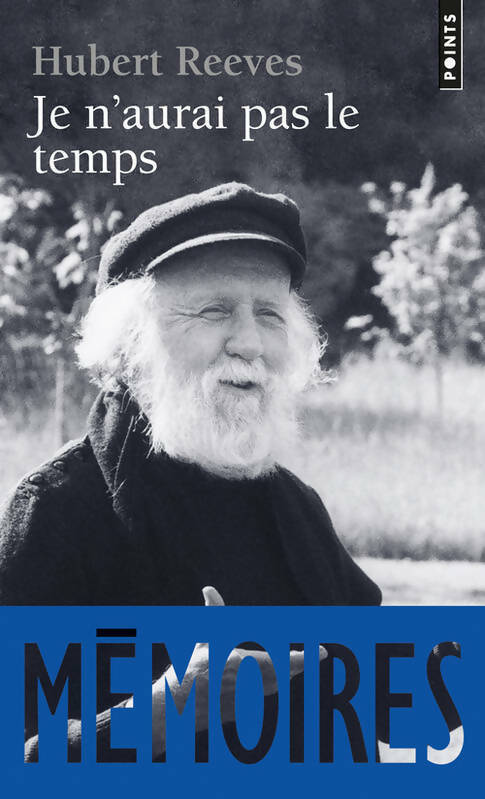 Livrenpoche : Je n'aurai pas le temps - Reeves Hubert - Livre
