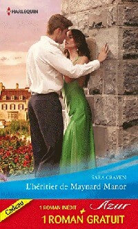 Livrenpoche : L'héritier de Maynard Manor / Passion Mexicaine - Sara Craven, Jackie Braun - Livre