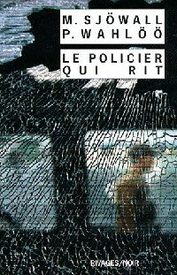Livrenpoche : Le policier qui rit - Per Wahlöö - Livre