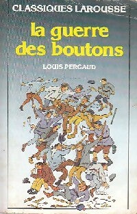 Livrenpoche : La guerre des boutons - Louis Pergaud - Livre