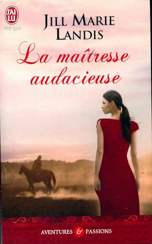 Livrenpoche : La maîtresse audacieuse - Jill Marie Landis - Livre