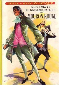 Livrenpoche : Les nouveaux exploits du Mouron Rouge - Baronne Orczy - Livre